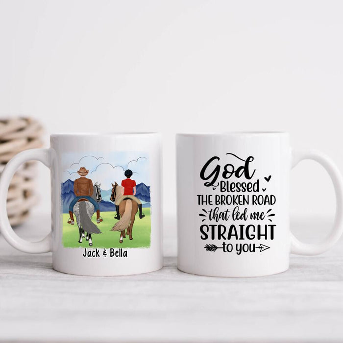 God Blessed The Broken Road - Personalized Mug For Couples, For Her, For Him, Horse Lovers