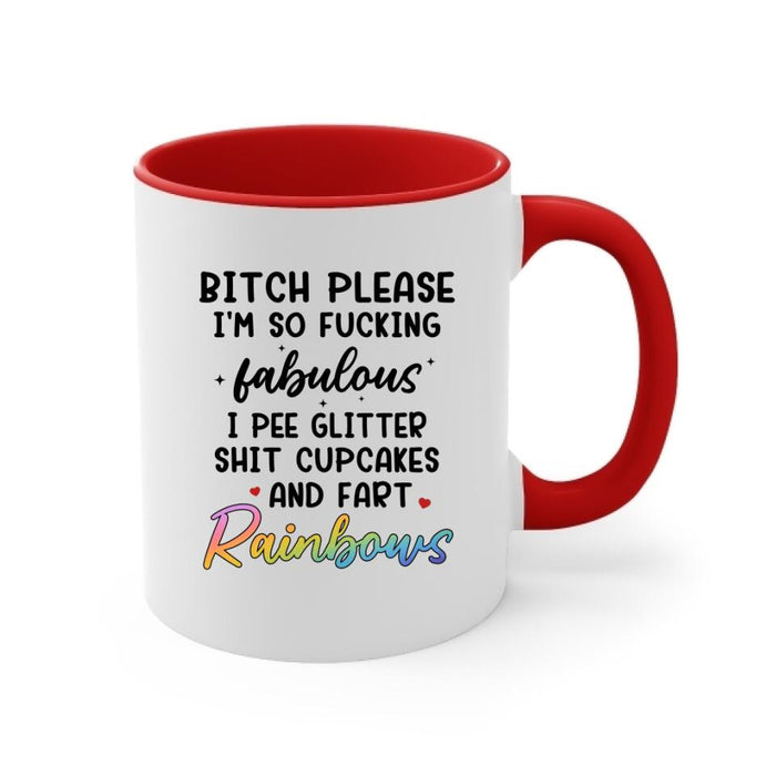 Up To 6 Chibi Bitch Please I'm So Fabulous - Personalized Mug For Her, Friends, Sister, Mermaid