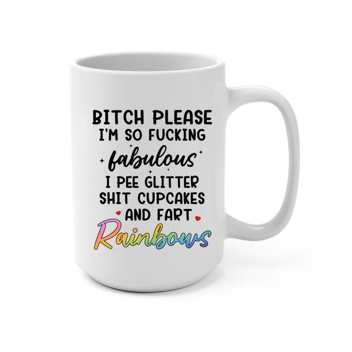 Up To 6 Chibi Bitch Please I'm So Fabulous - Personalized Mug For Her, Friends, Sister, Mermaid