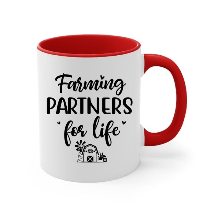 Farming Partners For Life - Personalized Mug For Couples, Him, Her, Farmer