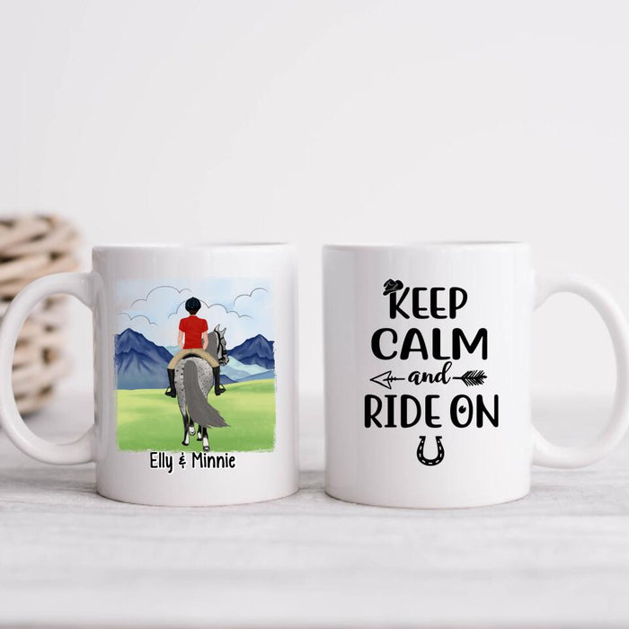 Keep Calm And Ride On - Personalized Mug For Him, Her, Horse Lovers