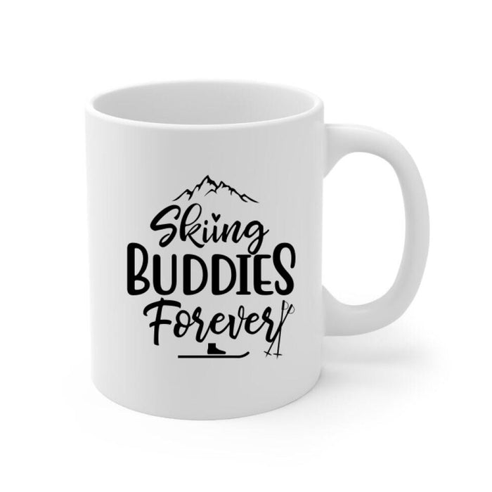 Skiing Buddies Forever - Personalized Mug For Couples, For Him, For Her, Skiing