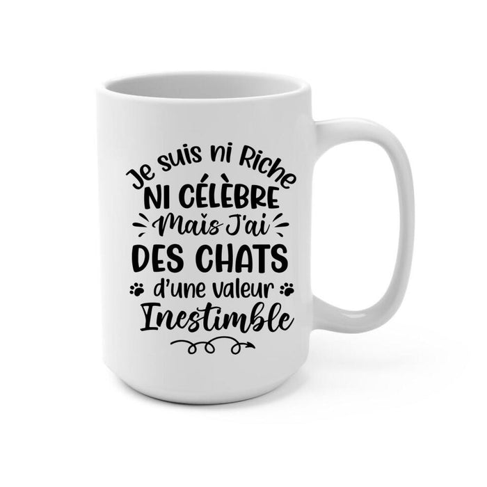 Je Suis Ni Riche Ni Célèbre Mais J'ai Des Chats - Personalized Mug For Him, Her, Cat Lovers