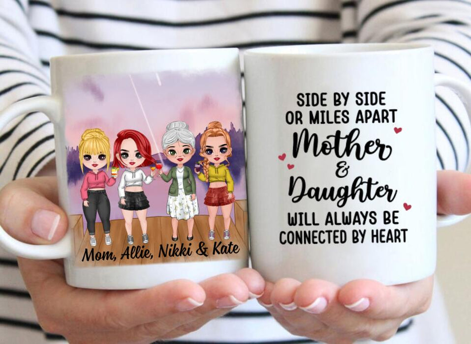 Up To 3 Daughters Side By Side Or Miles Apart - Personalized Mug For Her, Mom, Daughter