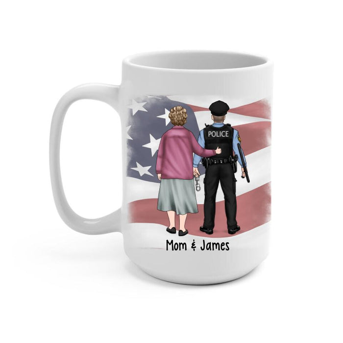 My Son Have Your Back Proud Police Mom - Personalized Mug For Mom, Police Officer, Mother's Day