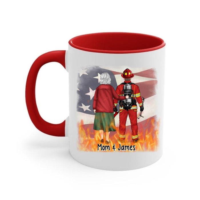 Most People Never Meet Their Heroes I Raised Mine - Personalized Mug For Mom, Firefighter