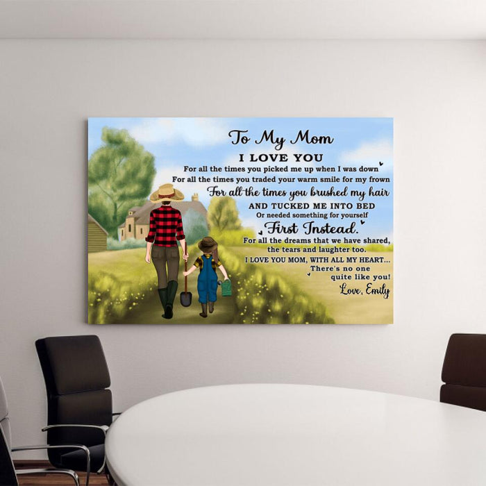 To My Mom I Love You For All The Times - Personalized Canvas For Mom, For Her, Farming, Mother's Day