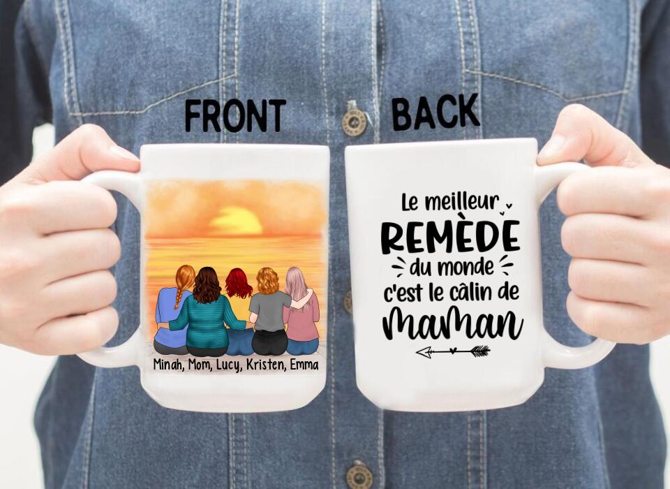 Le Meilleur Remède Du Monde C'est Le Câlin De Maman - Personalized Mug For Mom, Daughters, Mother's Day