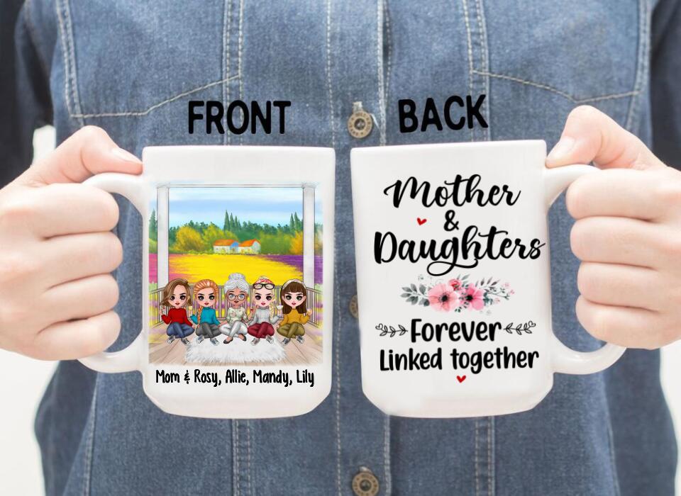 Up To 4 Daughters Mother And Daughters Forever Linked Together - Personalized Mug For Mom, Daughters