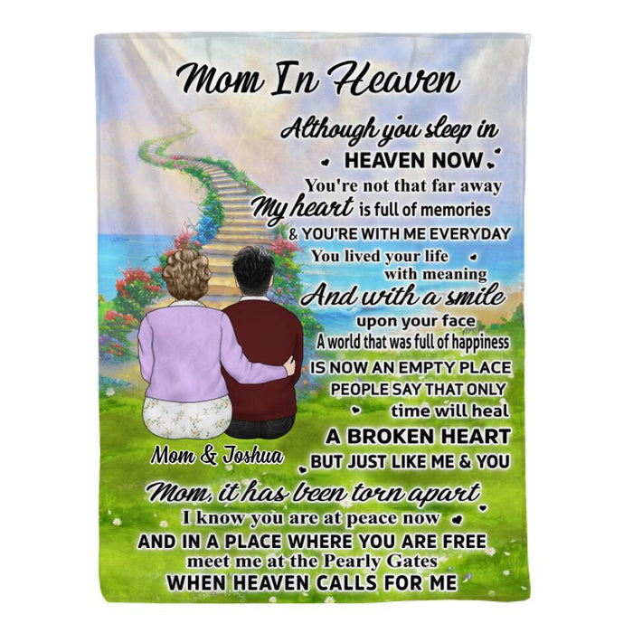 Mom In Heaven Although You Sleep In Heaven Now - Personalized Blanket For Mom, Memorial