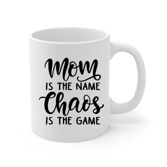 Up To 3 Sons Mom Is The Name Chaos Is The Game - Personalized Mug For Her, Mom, Basketball