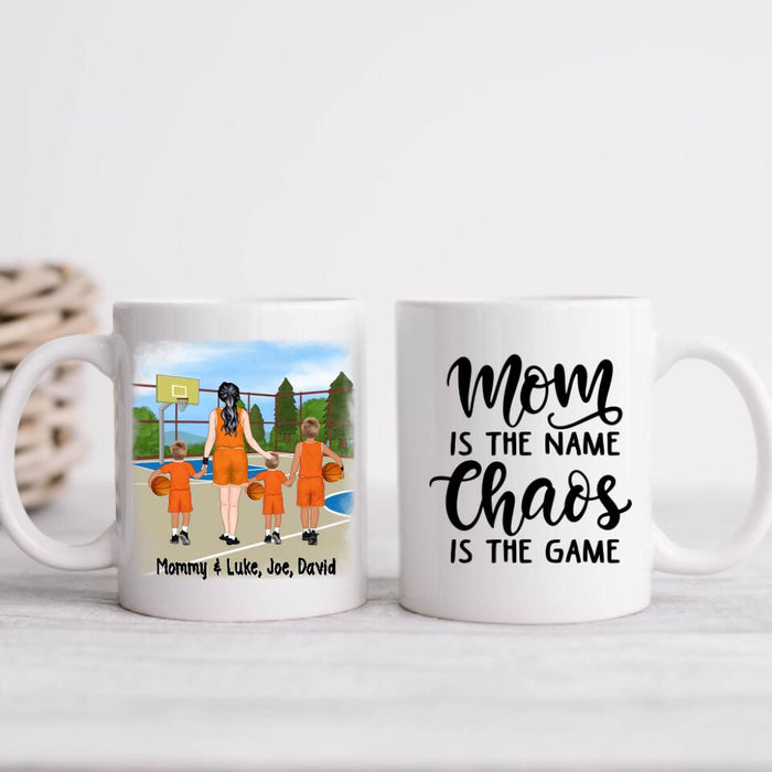 Up To 3 Sons Mom Is The Name Chaos Is The Game - Personalized Mug For Her, Mom, Basketball