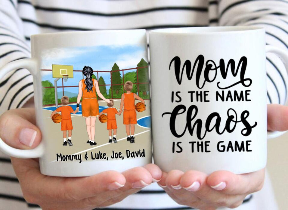 Up To 3 Sons Mom Is The Name Chaos Is The Game - Personalized Mug For Her, Mom, Basketball