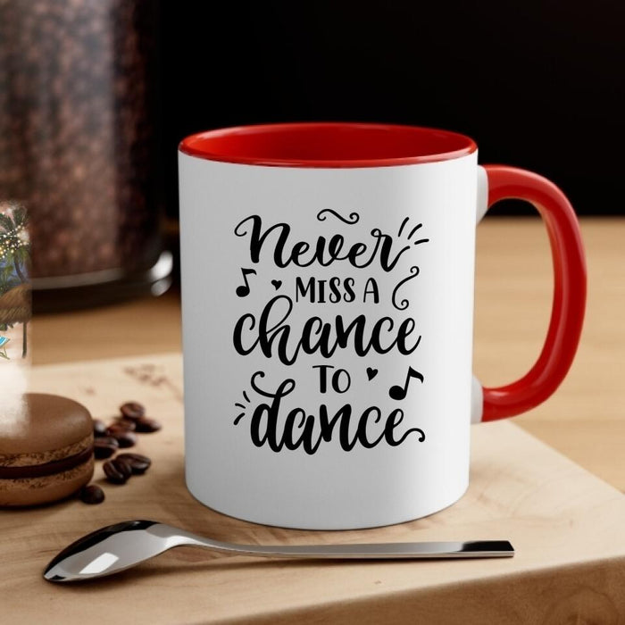 Never Miss A Chance To Dance - Personalized Mug For Couples, Beach, Romantic