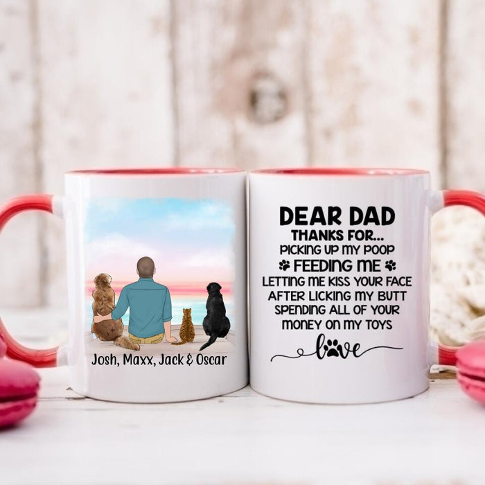 Dear Dad Thanks for Picking Up My Poop - Personalized Mug for Dog/ Cat Dad, Dog and Cat Lovers