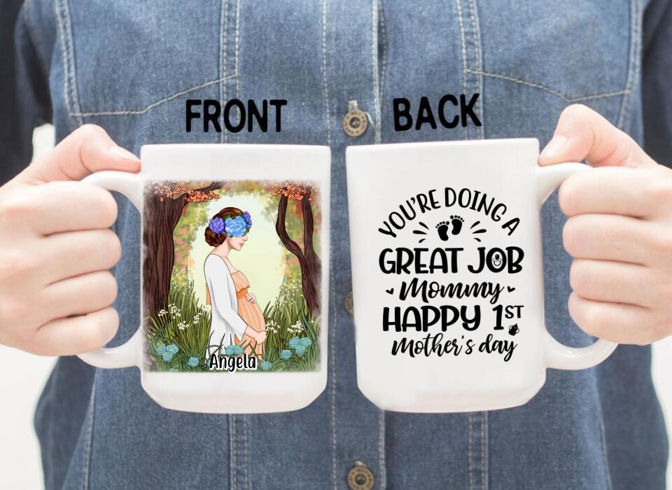 You're Doing A Great Job Mommy - Personalized Mug For Mom To Be, For Her, Mother's Day