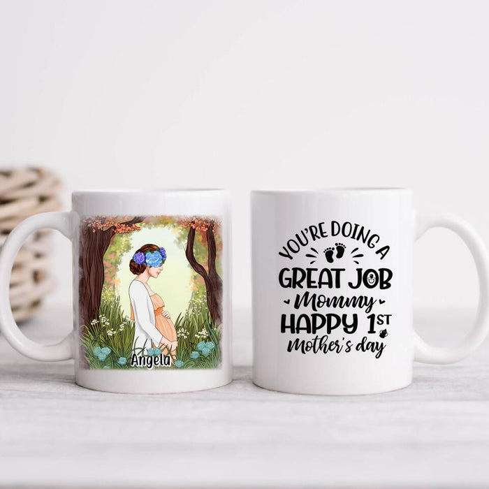 You're Doing A Great Job Mommy - Personalized Mug For Mom To Be, For Her, Mother's Day