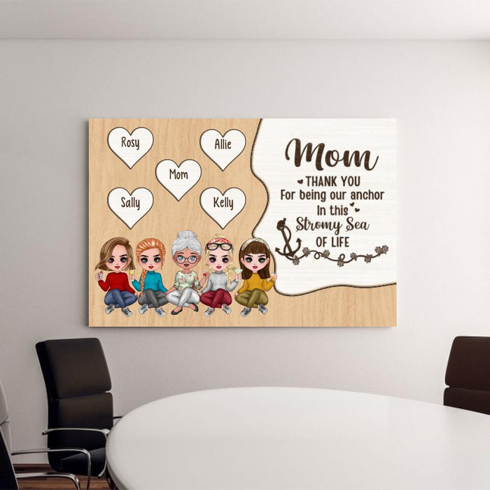 Up To 4 Daughters Mom Thank You For Being Our Anchor - Personalized Canvas For Her, Mom, Daughter