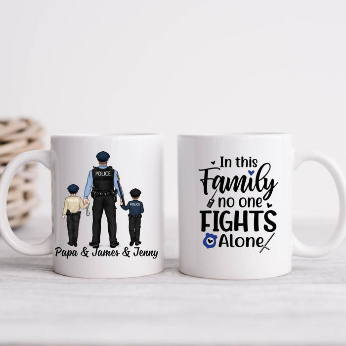 In This Family No One Fights Alone - Personalized Gifts Custom Police Officer Mug for Family, Police Officer