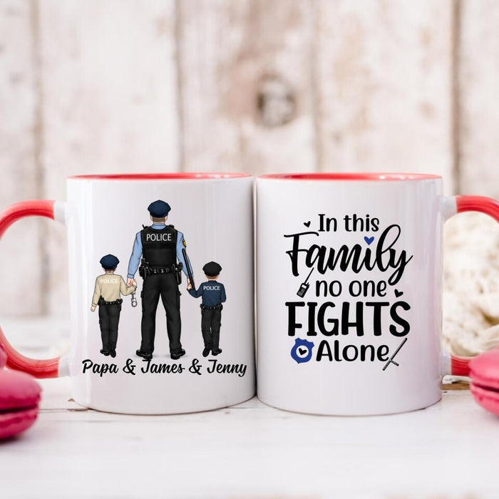 In This Family No One Fights Alone - Personalized Gifts Custom Police Officer Mug for Family, Police Officer