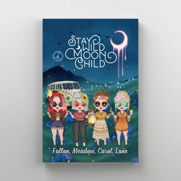 Up To 4 Chibi Stay Wild Moon Child - Personalized Canvas For Her, Friends, Sisters, Hippie