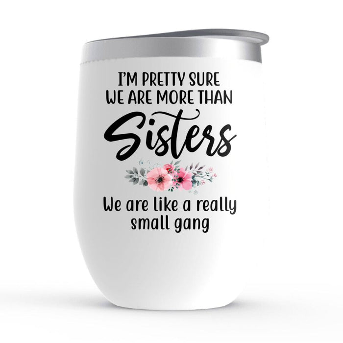 Personalized Wine Tumbler, Drinking Friends, Gift for Sisters, Best Friends