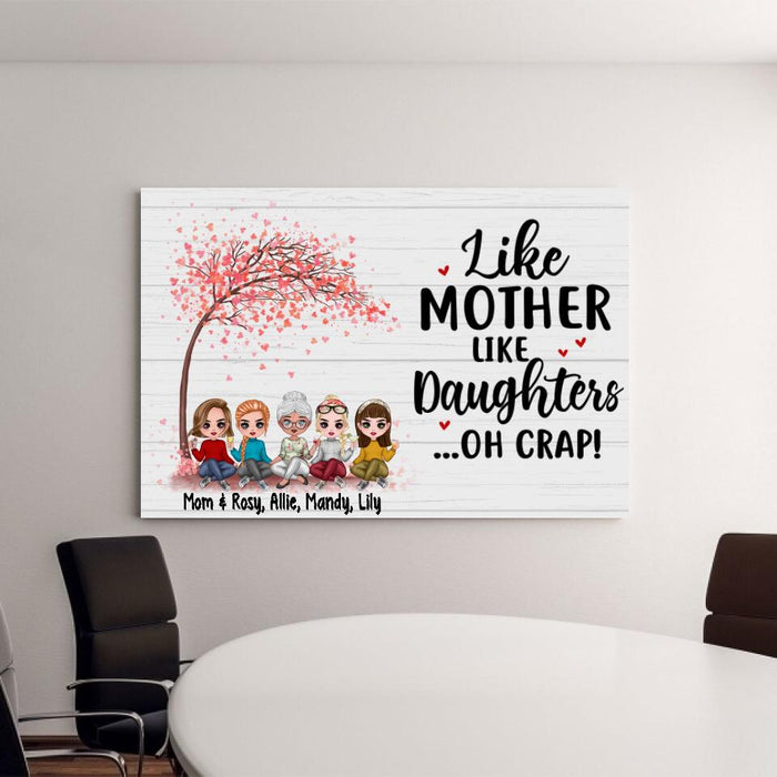 Like Mother Like Daughters - Personalized Canvas For Her, Mom