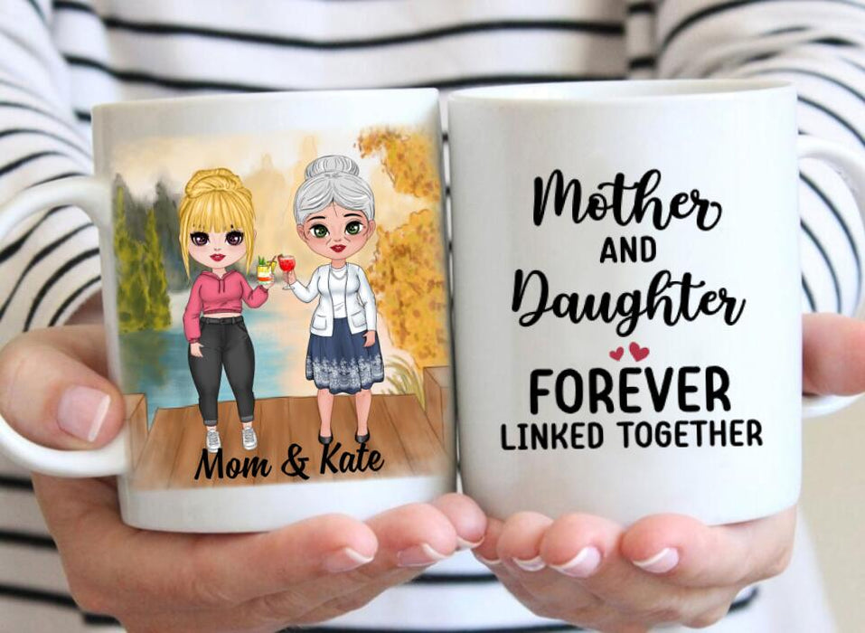 Mother And Daughter Forever Linked Together - Personalized Mug For Her, Mom, Daughter