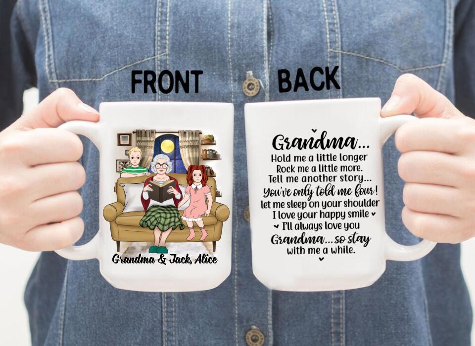 Up To 2 Kids Grandma Hold Me A Little Longer - Personalized Mug For Her, Grandma, Book