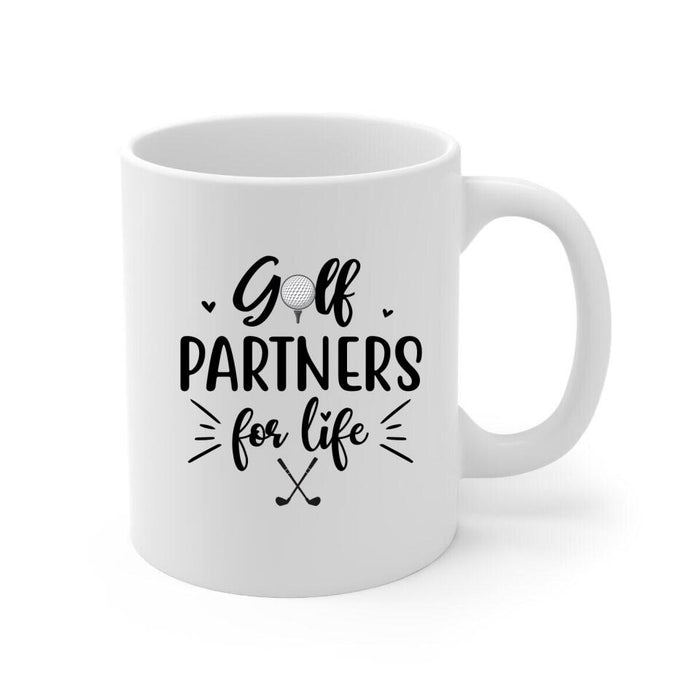 Golf Partners For Life - Personalized Mug For Family , Dad, Kids, Golf