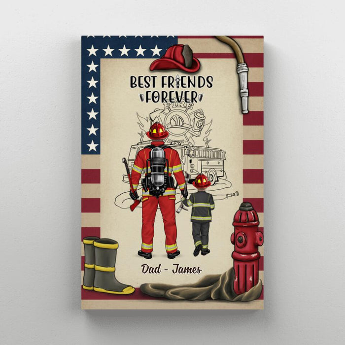 Best Friends Forever - Personalized Gifts Custom Firefighter Canvas for Son for Dad, Firefighter Gifts