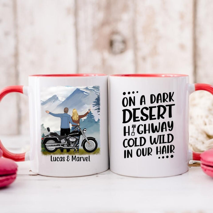 On A Dark Desert Highway Cold Wild In Our Hair - Personalized Mug For Couples, Motorcycle Lovers