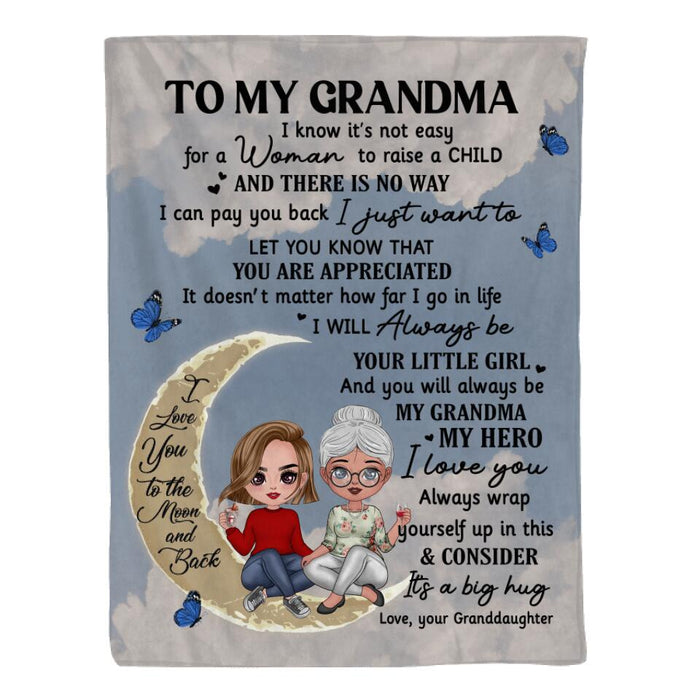 Up To 2 Granddaughters To My Grandma I Know It's Not Easy - Personalized Blanket For Her, Grandma