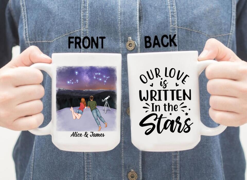 Our Love Is Written In The Stars - Personalized Mug For Couples, Family, Astronomy Lovers