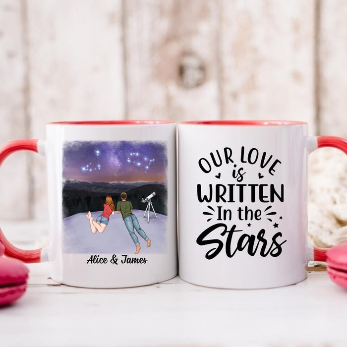 Our Love Is Written In The Stars - Personalized Mug For Couples, Family, Astronomy Lovers