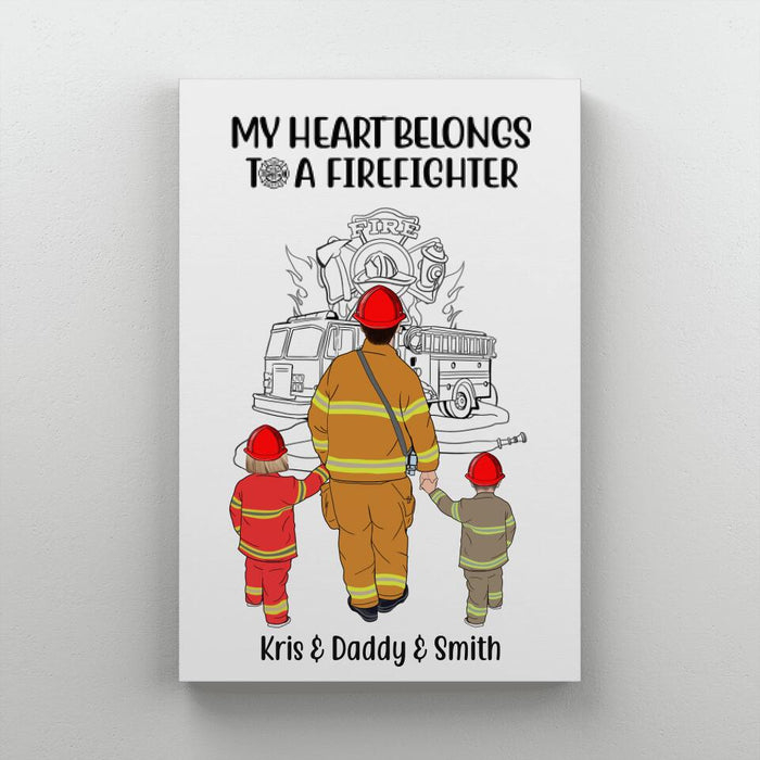 My Heart Belongs To A Firefighter - Personalized Gifts Custom Firefighter Canvas For Family For Mom, Firefighter Gifts