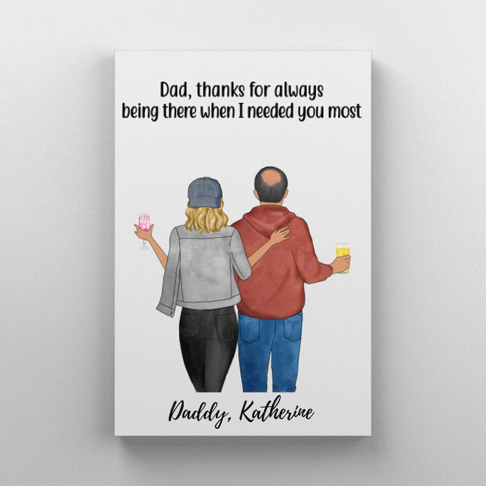 Dad, Thanks for Always Being There - Personalized Gifts Custom Family Canvas for Daughter for Dad, Family Gifts