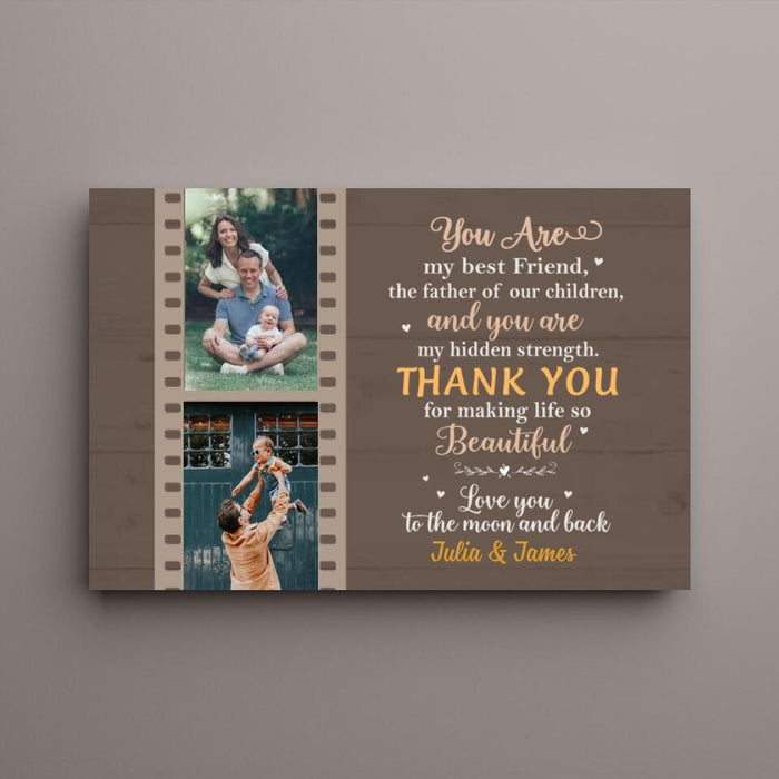 You Are My Best Friend - Personalized Gifts Custom Family Canvas for Husband, Family Gifts