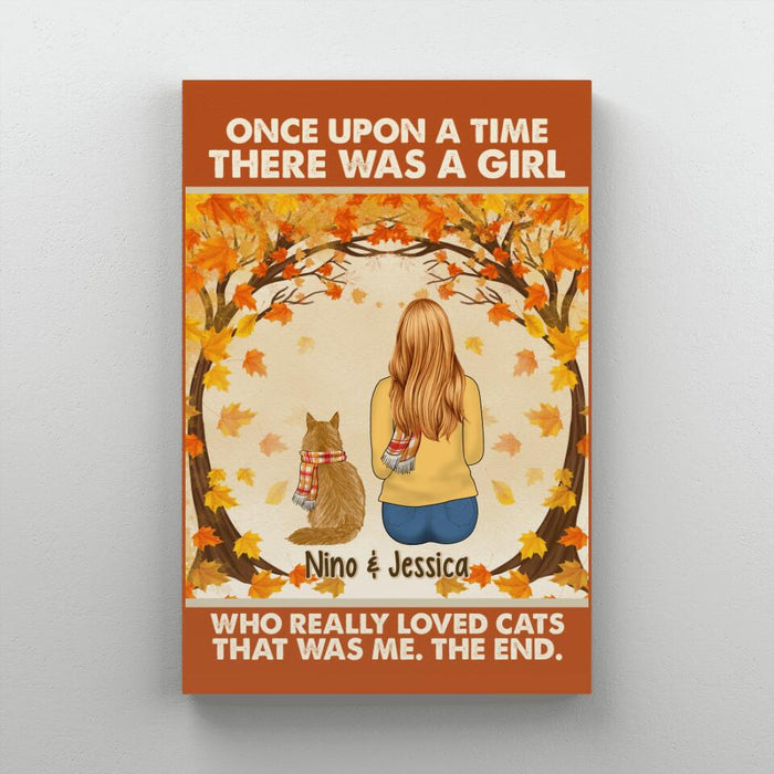 Personalized Canvas, Once Upon A Time There Was A Girl Who Really Loves Cats - Fall Gift, Gift For Cat Lovers