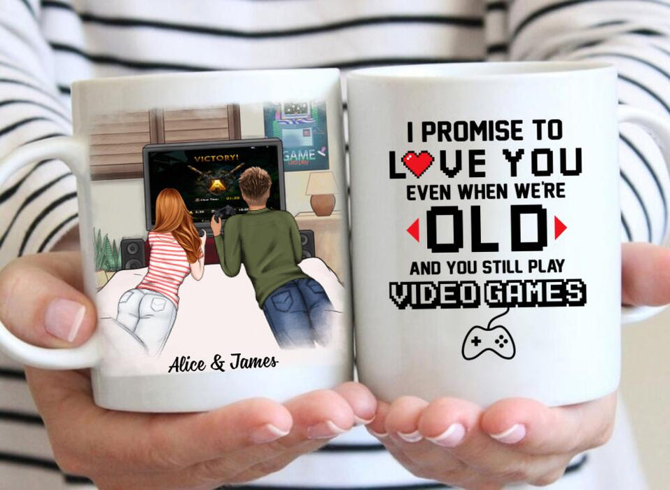 Gaming Partner I Promise To Love You Even When We're Old -  Personalized Mug For Family, Couples, Games