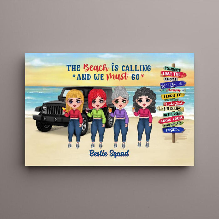 Personalized Canvas, Up To 4 Girls, Gift For Sisters, Friends, Beach Lovers, The Beach Is Calling And We Must Go, Sisters Drink At Beach