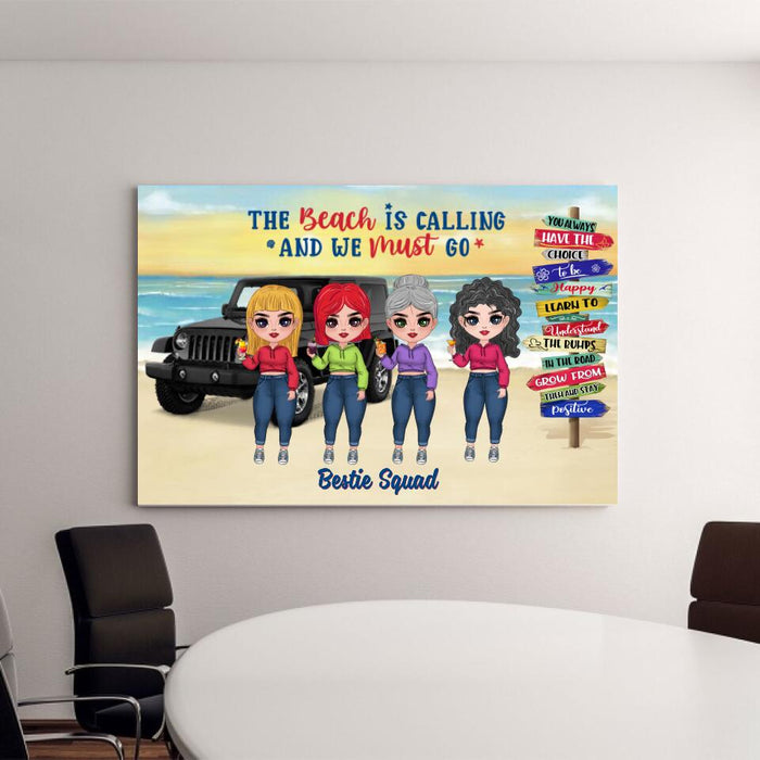 Personalized Canvas, Up To 4 Girls, Gift For Sisters, Friends, Beach Lovers, The Beach Is Calling And We Must Go, Sisters Drink At Beach