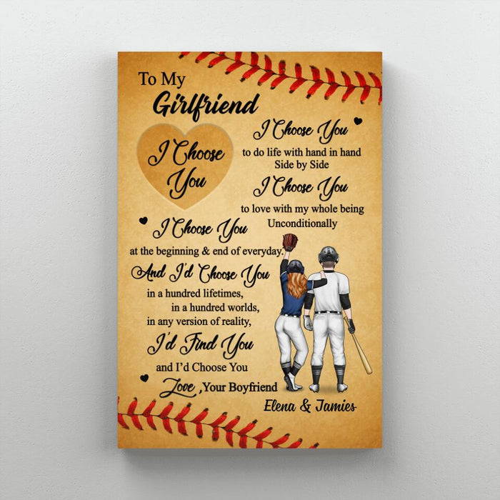 To My Wife Girlfriend I Choose You - Personalized Canvas For Couples, Her, Baseball