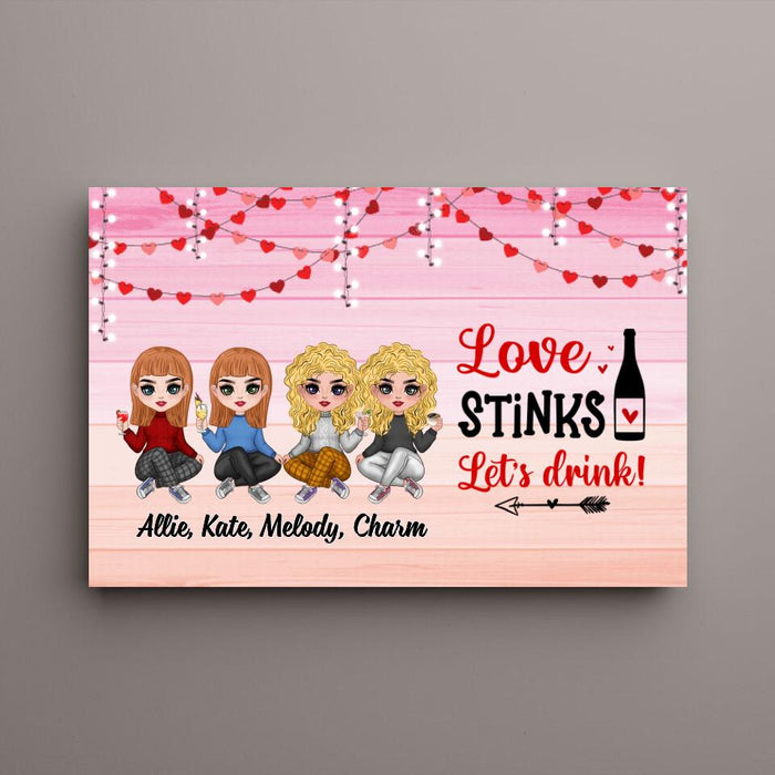 Up To 4 Chibi Love Stinks Let'S Drink - Personalized Canvas For Her, Friends, Sister, Valentine's Day