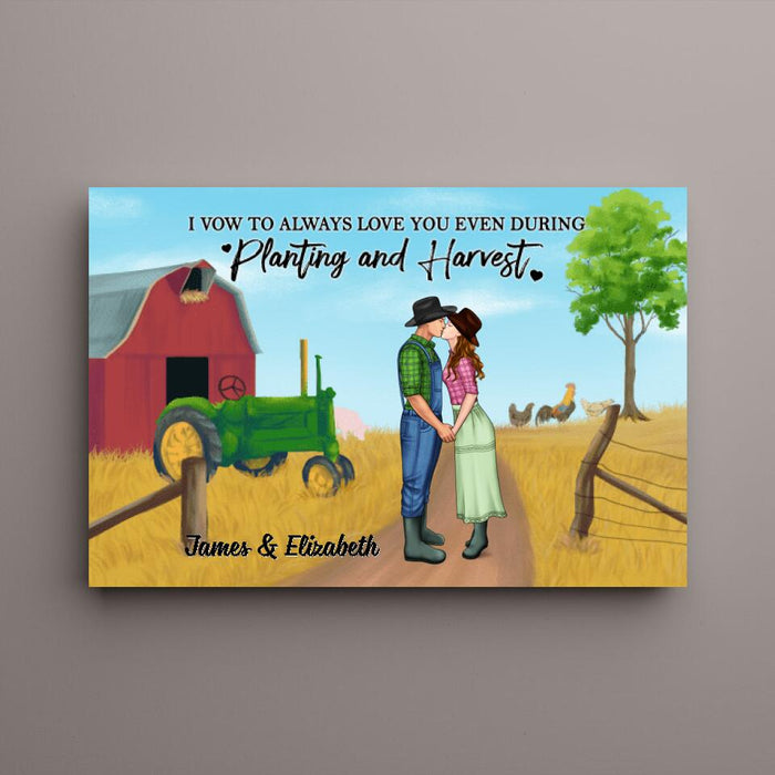 I Vow To Always Love You - Personalized Canvas For Couples, For Her, For Him, Farmer