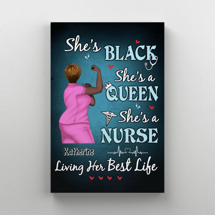 Black Queen Nurse Living Her Best Life - Personalized Canvas For Her, Nurse