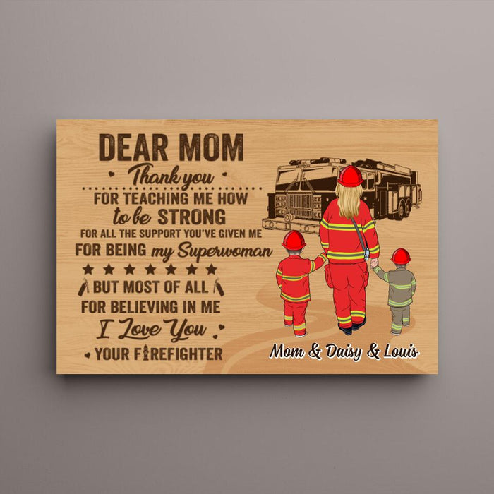 Dear Firefighter Mom - Personalized Canvas For Firefighters, Mom, Mother's Day