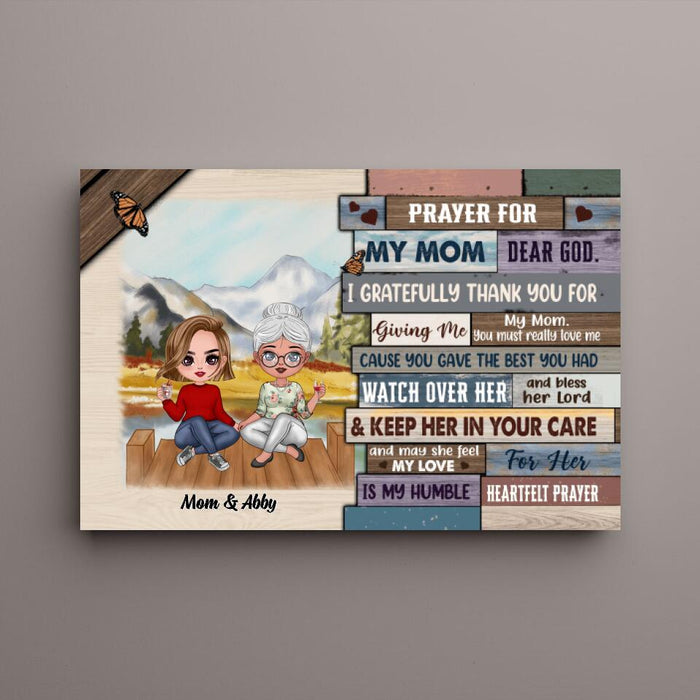 Up To 3 Daughters Pray For My Mom Dear God - Personalized Canvas For Her, Mom, Mother's Day