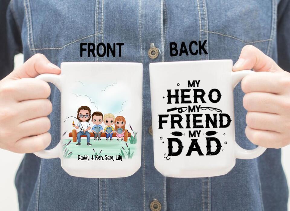 Up To 3 Kids My Hero My Friend My Dad - Personalized Mug For Dad, Fishing , Father's Day