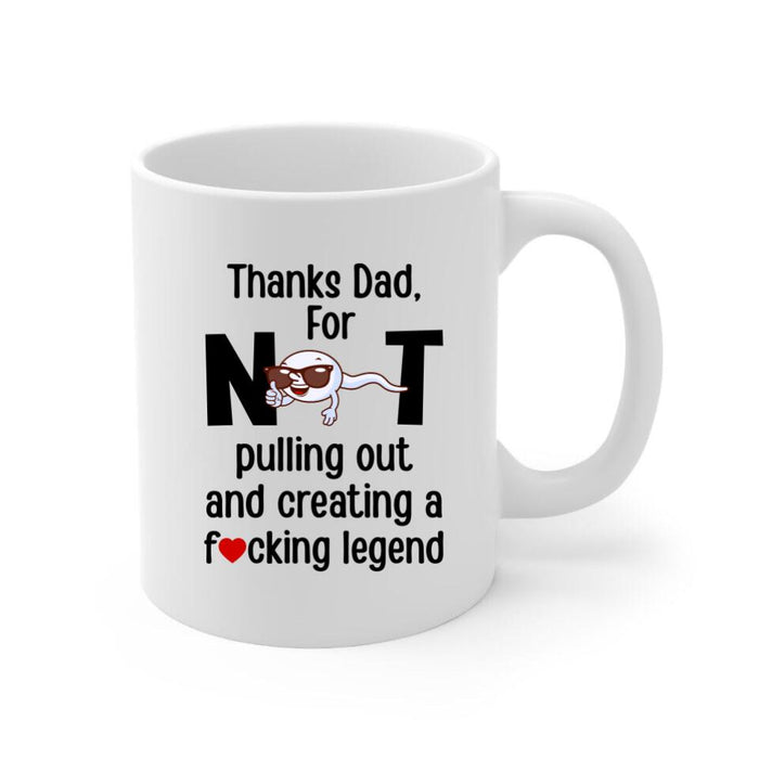 Happy Father's Day Thanks Dad For Creating A Legend - Personalized Mug For Dad, Father, Family